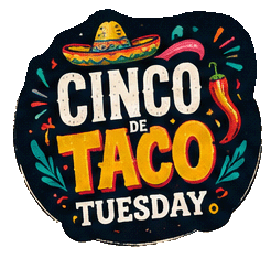Cinco De Taco Tuesday